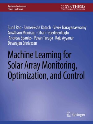 cover image of Machine Learning for Solar Array Monitoring, Optimization, and Control